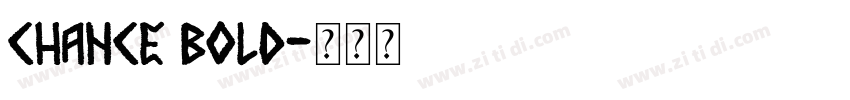 chance bold字体转换